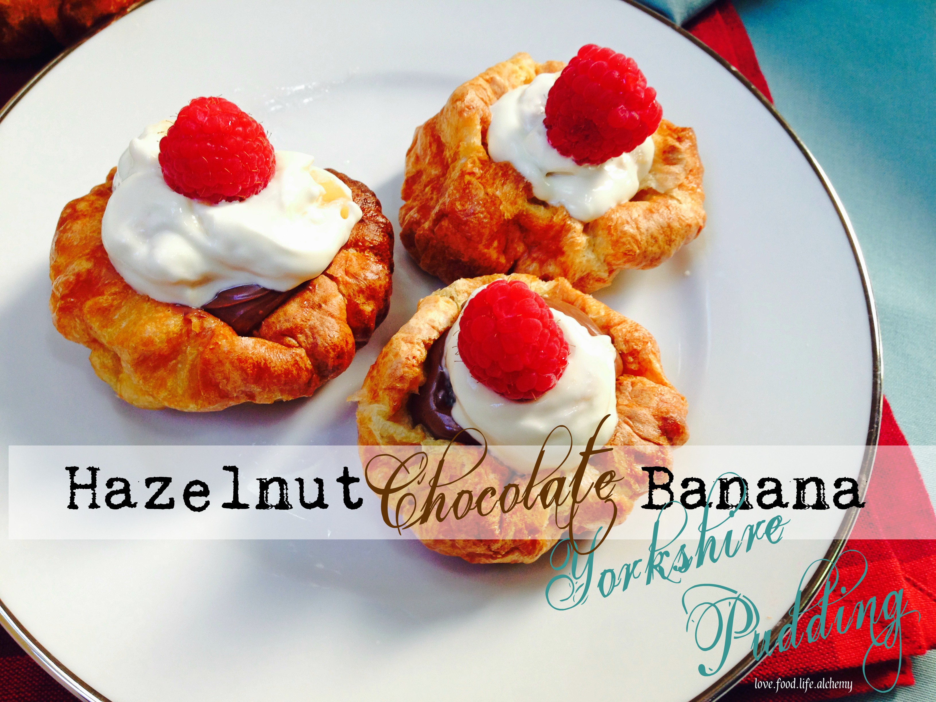 Hazelnut Chocolate Banana Yorkshire Pudding for Your Holiday Party